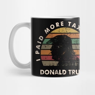 Trump Taxes Shirt Club I Paid More Taxes Than Trump Vintage Mug